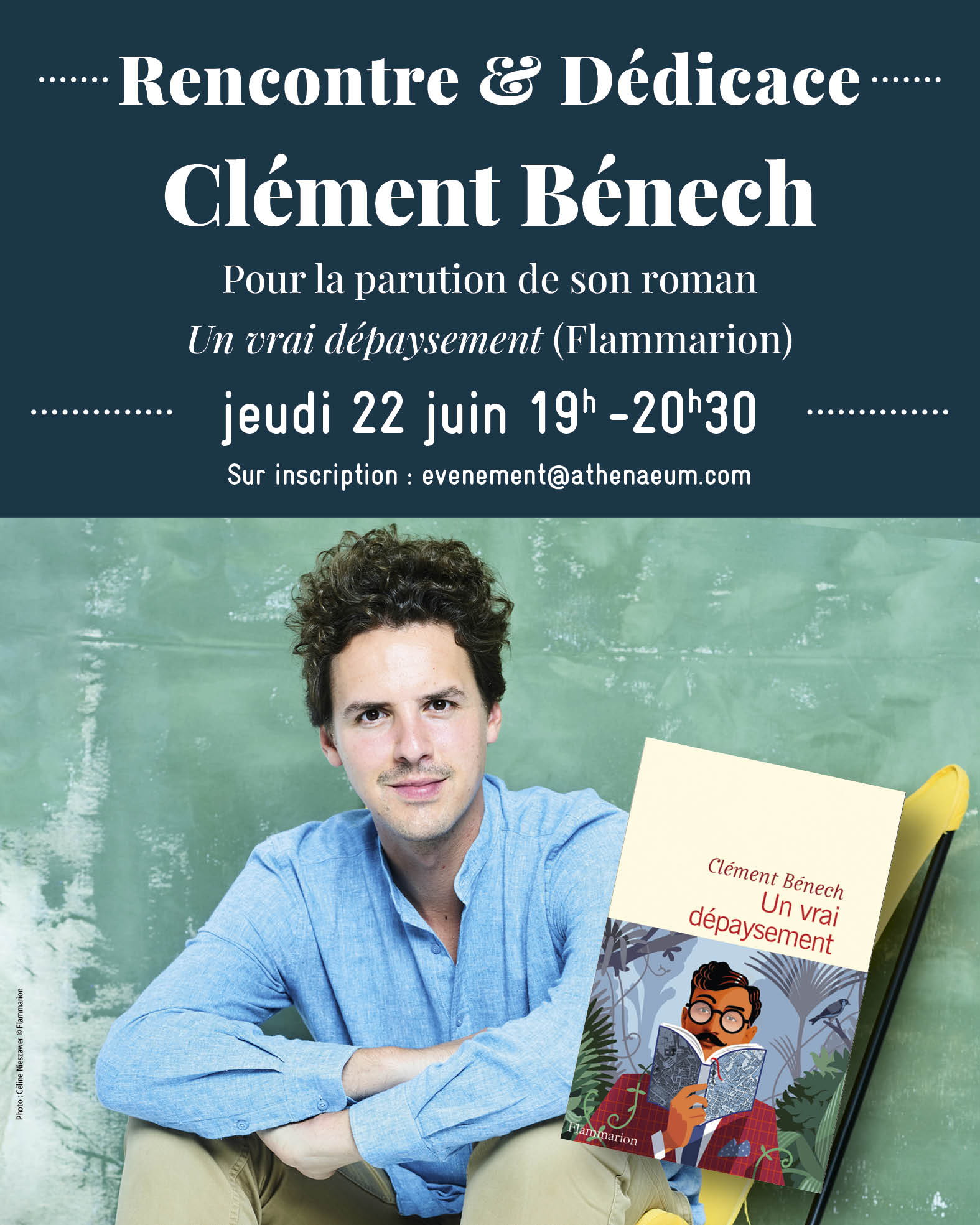 Rencontre et dédicace de Clément Bénech, jeudi 22 juin 2023 à 19h
